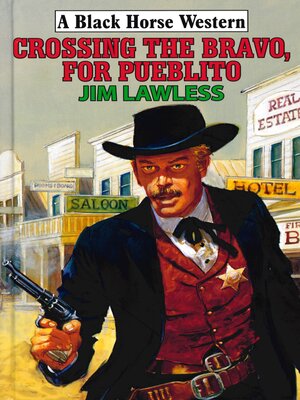 cover image of Crossing the Bravo, For Pueblito